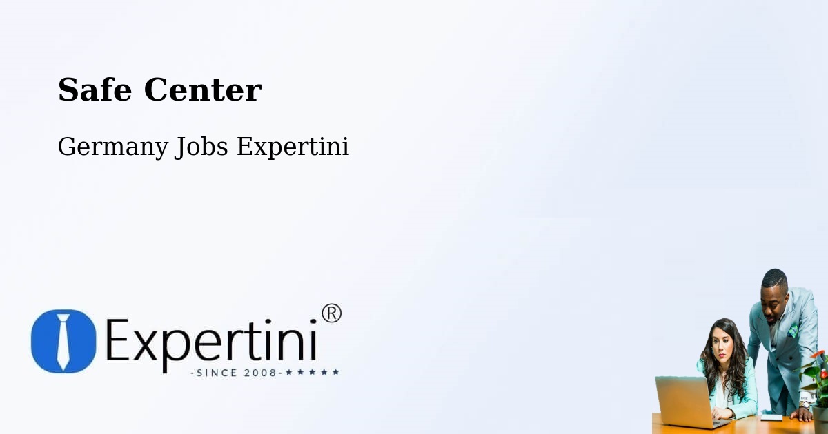 Safety Center – Bad Berka - Germany Jobs Expertini